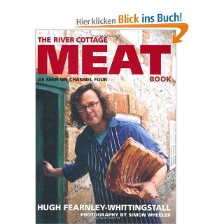 River Cottage Meat Book Hugh Fearnley Whittingstall Fremdsprachige Bücher