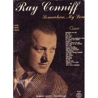 Somewhere, My Love Music, Words, Chords. Ray Conniff Books