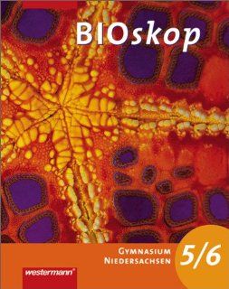 BIOskop   Ausgabe 2004 fr G9 in Niedersachsen Schlerband 5 / 6 BIOskop SI, Band 1 Rainer Hausfeld, Wolfgang Schulenberg Bücher