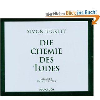 Die Chemie des Todes Johannes Steck, Simon Beckett Bücher