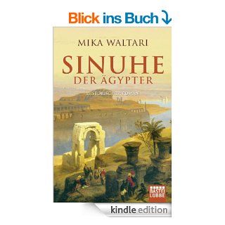Sinuhe der gypter Historischer Roman eBook Mika Waltari Kindle Shop