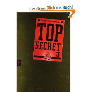 Top Secret 3   Der Ausbruch Robert Muchamore, Tanja Ohlsen Bücher