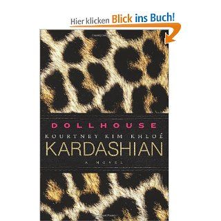 Dollhouse Kim Kardashian, Kourtney Kardashian, Khloe Kardashian Fremdsprachige Bücher