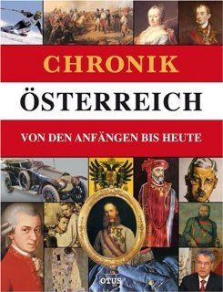 Chronik sterreich Von den Anfngen bis Heute Dr. Christian Zentner Bücher