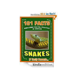 101 FactsSnakes Amazing Facts, Photos & Video Links to Some of the World's Most Awesome Animals. (101 Animal Facts Book 14) (English Edition) eBook IP Factly, IC Wildlife Kindle Shop
