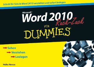 Word 2010 fr Dummies Ruck Zuck (Fur Dummies) Heike Nowas Bücher