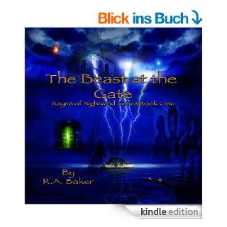 The Beast at the Gate (Rayna of Nightwind Book 1) (English Edition) eBook R. A. Baker Kindle Shop