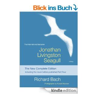 Jonathan Livingston Seagull The New Complete Edition eBook Richard Bach, Russell Munson Kindle Shop