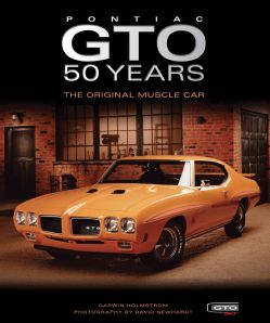 Pontiac GTO 50 Years The Original Muscle Car (Hardcover)  