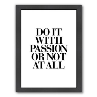 Do It With Passion Framed Textual Art by Americanflat
