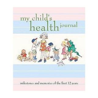 My Childs Health Journal (Hardcover)