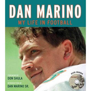Dan Marino My Life in Football