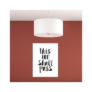 This Too Shall Pass Poster Textual Art by Americanflat