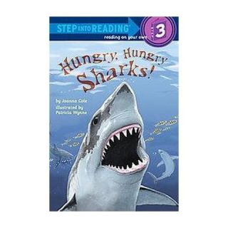 Hungry, Hungry Sharks ( Step into Reading Level 3) (Paperback