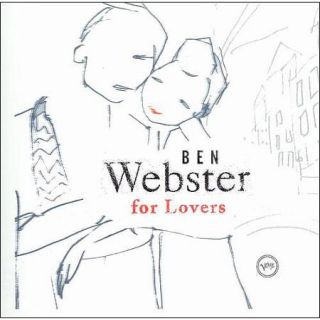 Ben Webster For Lovers