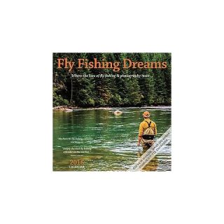 Fly Fishing Dreams 2016 Calendar