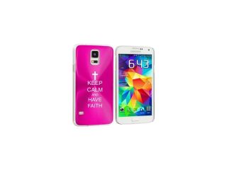 Samsung Galaxy S5 Aluminum Plated Hard Back Case Cover Keep Calm and Have Faith Cross (Hot Pink)