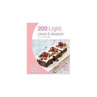 200 Light Cakes & Desserts ( Hamlyn All Color) (Paperback)