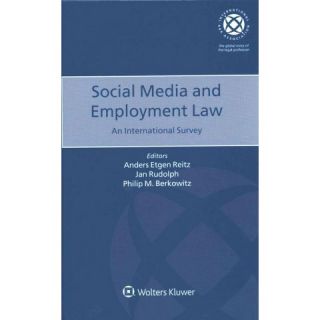Social Media and Employment Law ( International Bar Association Series
