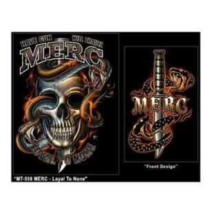 Mercenary Loyal to None T Shirt by Black Ink Designs   Small