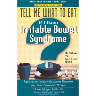 Tell Me What to Eat If I Have Irritable Bowel Syndrome Nutrition You Can Live With