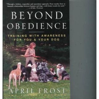 Beyond Obedience Training with Awareness for You & Your Dog