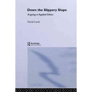 Down the Slippery Slope (Paperback)