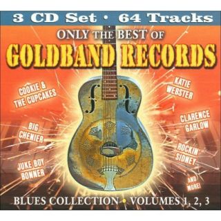Only The Best Of Goldband Records Blues Collection, Vol. 1 3