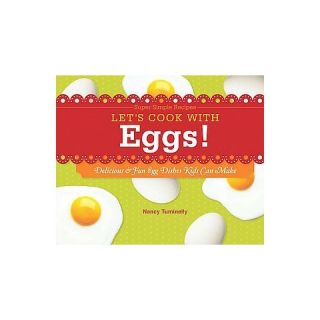 Lets Cook With Eggs ( Super Simple Recipes) (Hardcover)