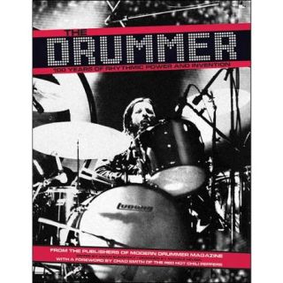 Hal Leonard The Drummer   100 Years Of Rhythmic Power And Invention Softcover Book