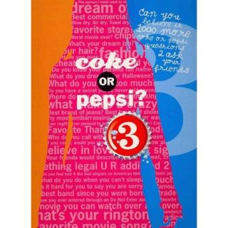 Coke or Pepsi? 3 1000 Coke or Pepsi Questions 2 Ask Your Friends