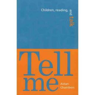 Tell Me Children, Reading, and Talk