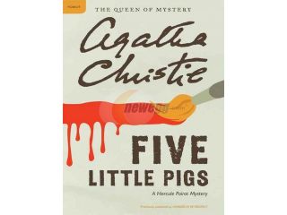 Five Little Pigs Hercule Poirot Mysteries / Queen of Mystery Reissue