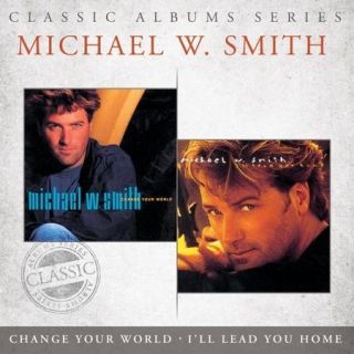 Classic Album Series I'll Lead You Home/Change Your World (2CD)