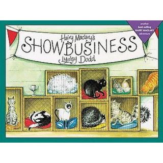 Hairy Maclarys Showbusiness ( Hairy Maclary) (Reprint) (Paperback