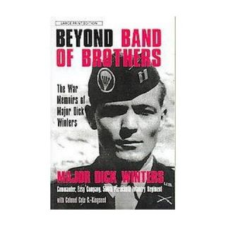 Beyond Band of Brothers (Large Print) (Paperback)