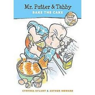 Mr. Putter & Tabby Bake the Cake (Paperback)