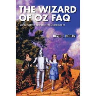 The Wizard of Oz Faq All That's Left to Know About Life, According to Oz