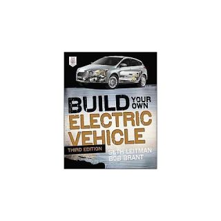 Build Your Own Electric Vehicle (Paperback)