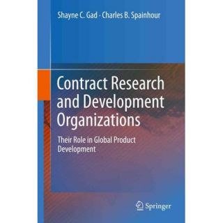 Contract Research and Development Organizations Their Role in Global Product Development