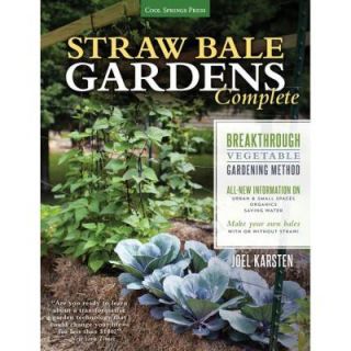 Straw Bale Gardens Complete Breakthrough Vegetable Gardening Method 9781591869078