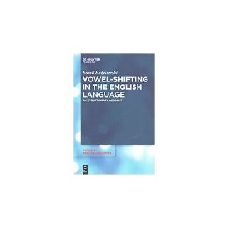 Vowel shifting in the English Language ( Topics in English Linguistics