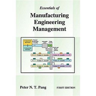 Essentials of Manufacturing Engineering Management
