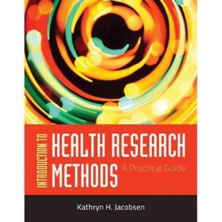 Introduction To Health Research Methods A Practical Guide