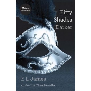 Fifty Shades Darker (Fifty Shades Trilogy #2) by E L James (Paperback