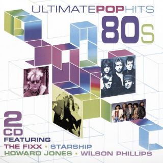 Ultimate Pop Hits of the 80s