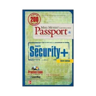 Mike Meyers' Comtia Security + Certification Passport Exam Sy0 301