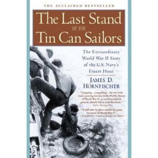 The Last Stand of the Tin Can Sailors