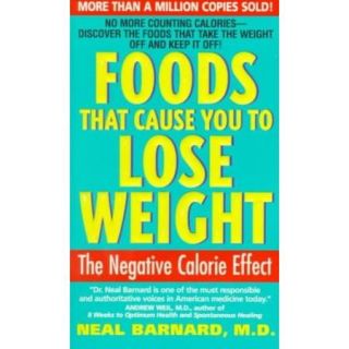 Foods That Cause You to Lose Weight The Negative Calorie Effect