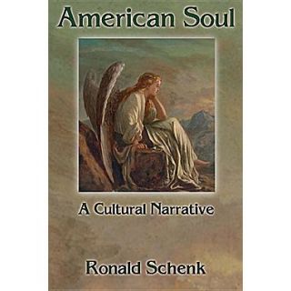 American Soul A Cultural Narrative